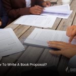 How To Write A Book Proposal?