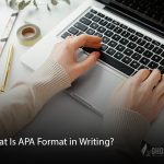 What Is APA Format in Writing?