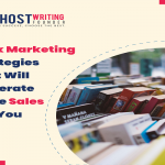 Book Marketing Strategies That Will Generate More Sales for You