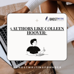 5 Authors like Colleen Hoover: Discovering New Voices in Contemporary Fiction