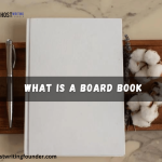 Board Books Unwrapped: What Is A Board Book