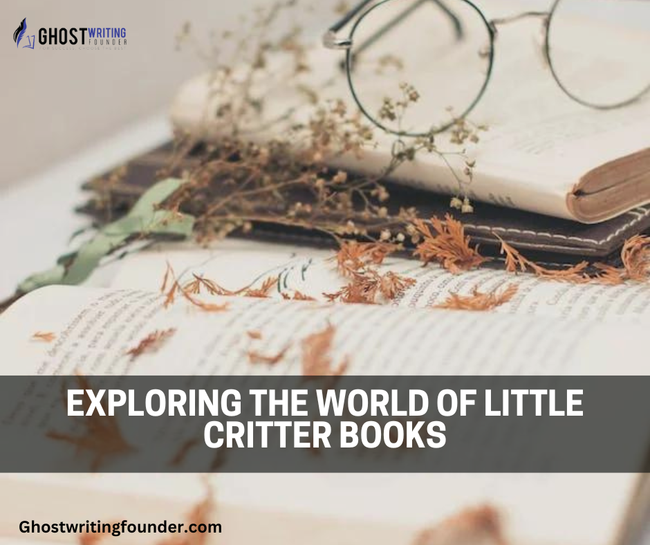 Exploring the World of Little Critter Books: A Childhood Classic