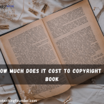 How much does it cost to copyright a book?