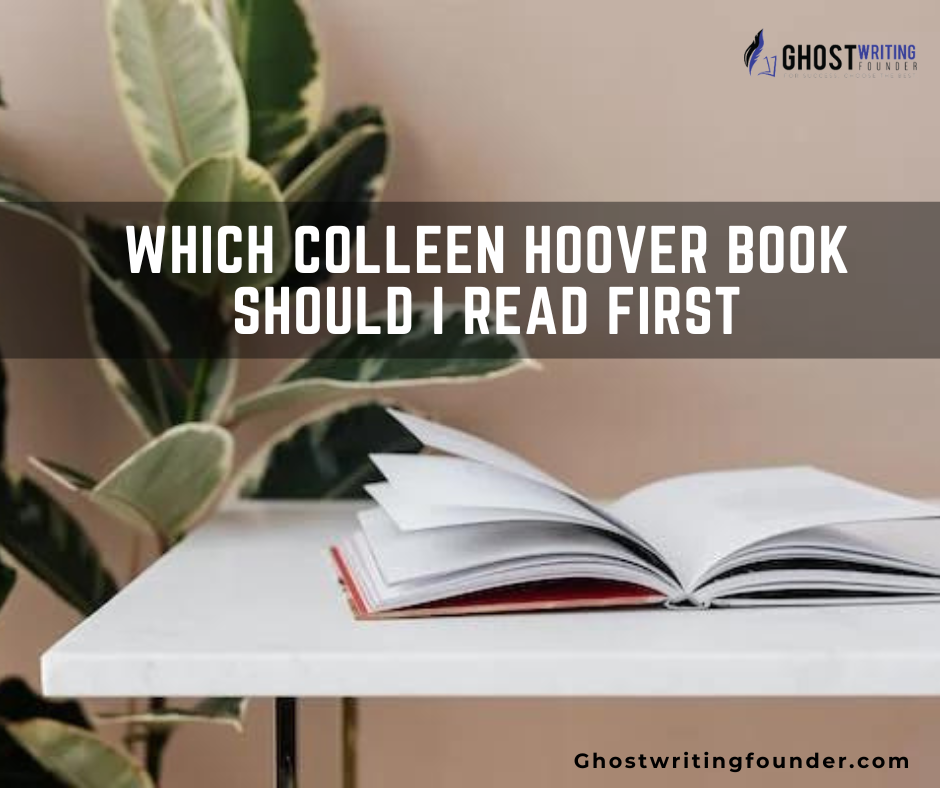 Which Colleen Hoover Book Should I Read First