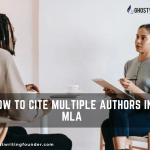 How to Cite Multiple Authors in MLA: A Complete Guide