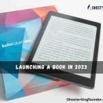 Launching A Book in 2023: With Checklist