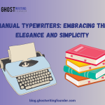 Manual Typewriters: Embracing the Elegance and Simplicity