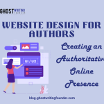 Website Design for Authors: Creating an Authoritative Online