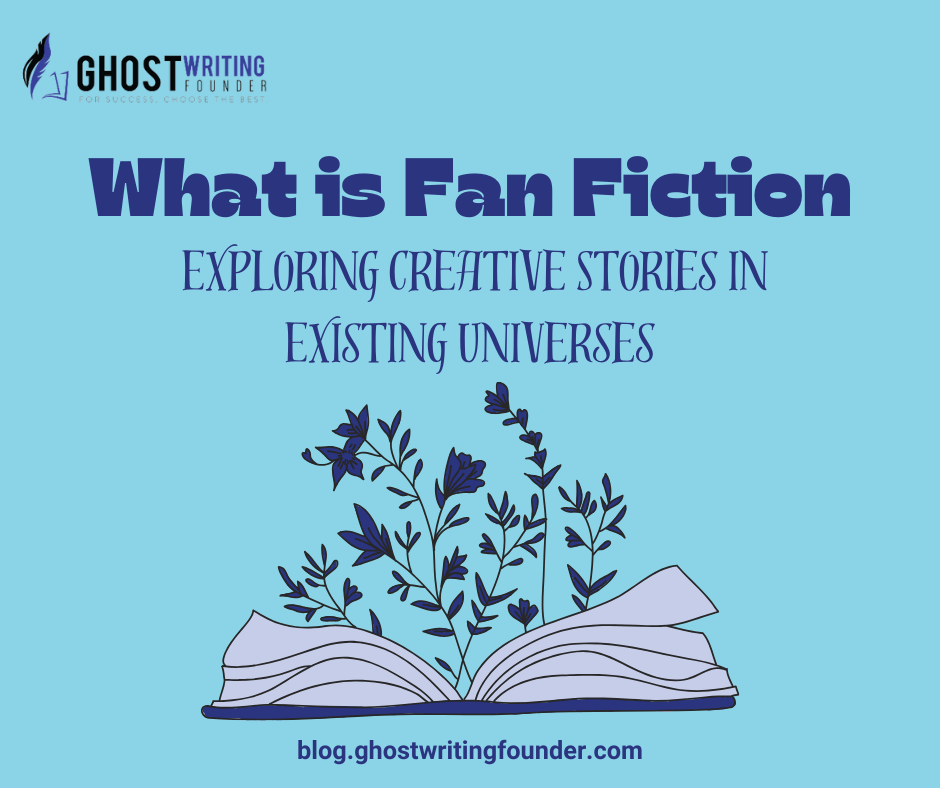 What is Fan Fiction: Exploring Creative Stories in Existing Universes