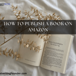 How to Publish a Book On Amazon