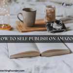 How to Self-Publish On Amazon