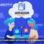 How Much Do Self-Published Authors Make on Amazon?