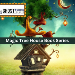 Magic Tree House Book Series: A Step-by-Step Guide to Reading in Order