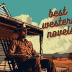 19 Best Western Novels Everyone Should Read