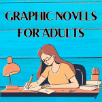 Most Graphic Novels For Adults Reading List In 2024