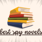 Most Popular 15 Best Spy Novels of 2023